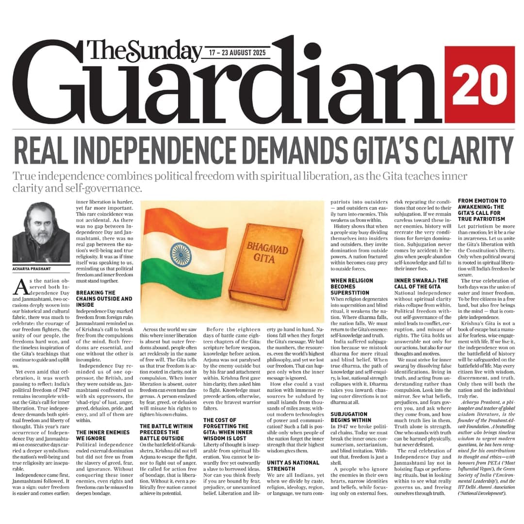 Real Independence Demands Gita’s Clarity