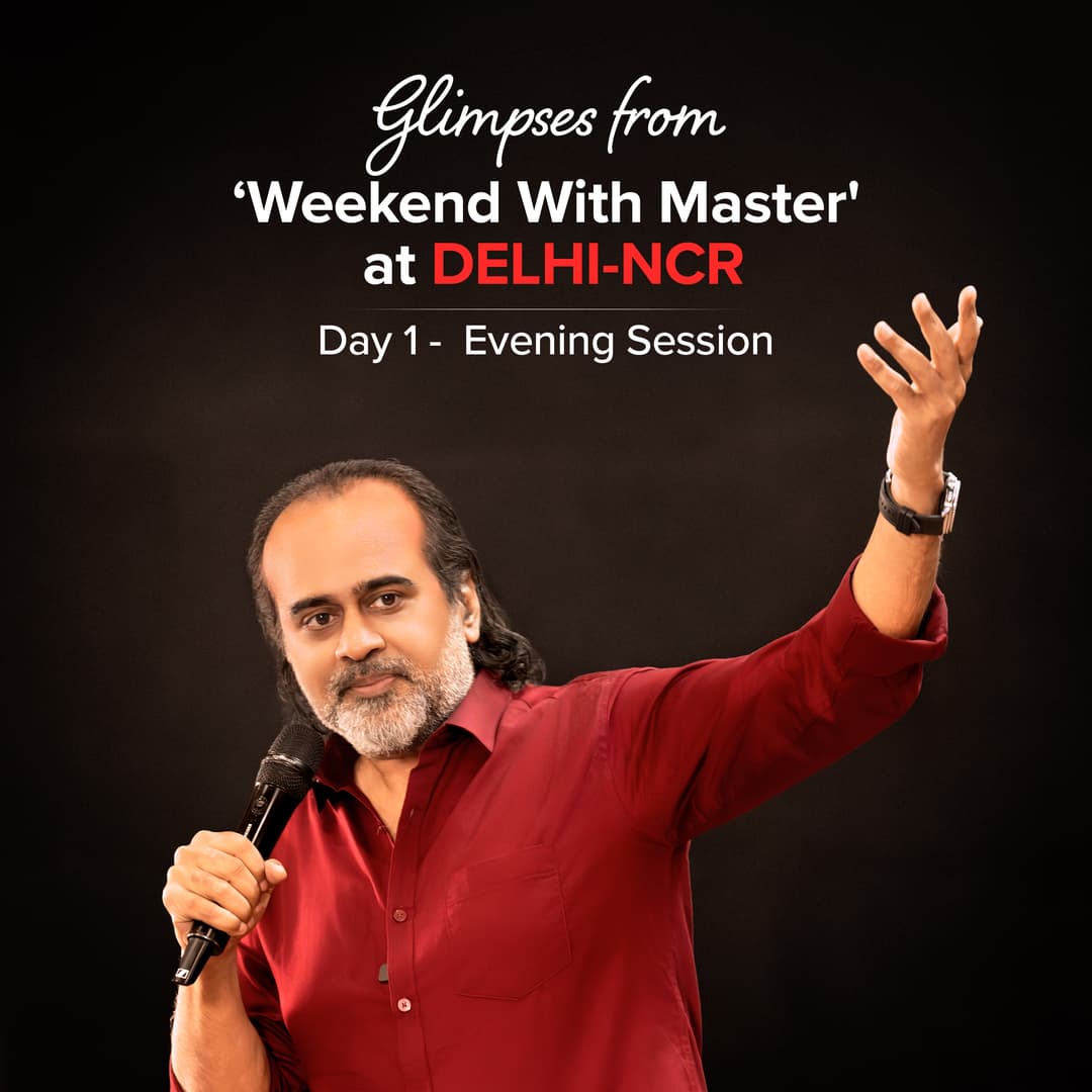 Weekend With Master | Day 1 Evening