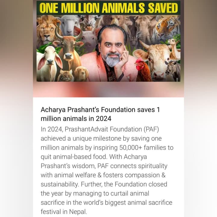 Acharya Prashant’s Foundation saves 1 million animals in 2024