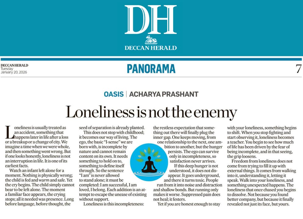Loneliness is Not the Enemy