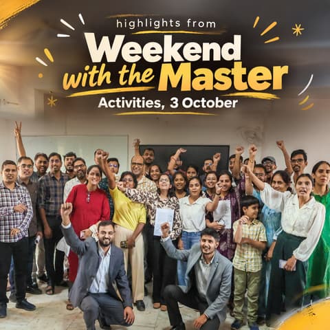 Weekend With Master 13 | Day 2 Activities